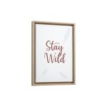Постер Uriana Stay Wild 30 x 42 см